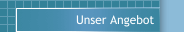 Unser Angebot